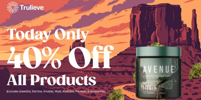 One Day. Every Product. 40% Off at Trulieve!